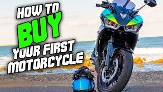 Tips on BUYING your FIRST motorcycle