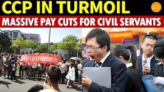 Massive Pay Cuts for Civil Servants in Shanghai, The CCP Is Looming Crisis