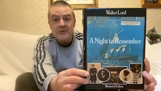 A Night To Remember by Walter Lord - Illustrated Edition