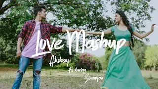 Love Mashup | Te Amo | Agar Tum Sath Ho | Sanu ik Pal | Akshay Sharma | Soumyaa | Rapsy B