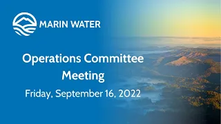 9:30 a.m. Operations Committee/Board of Directors (Operations) Meeting  September 16, 2022