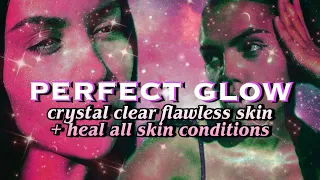 ☆ all in one: PERFECT CLEAR SKIN💧 + glowy skin & heal all skin conditions [NO PURGING]