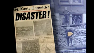 St. Louis Chronicles: Disaster! | Nine PBS Special Circa 1997