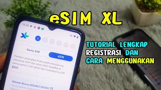 Cara Daftar eSim XL Lengkap Cara Aktivasi dan Menggunakan eSim di iPhone