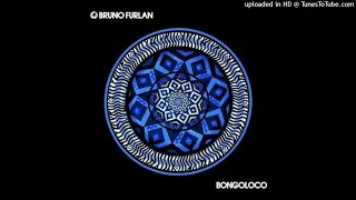 Bruno Furlan - BongoLoco [Grave G Club Mix] 2023