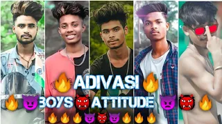 🔥👹👿Adivasi boys Attitude👿👹🔥 Adivasi tik tok video🔥Adivasi Instagram reels🔥👹 Adivasi status