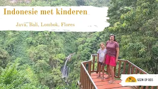 Indonesië met kinderen, Java, Bali, Lombok en Flores