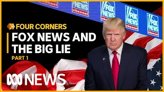 Donald Trump and the rise of Fox News | Four Corners