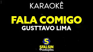 FALA COMIGO - Gusttavo Lima (KARAOKÊ VERSION)