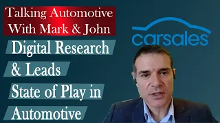 Digital Research and Leads State of Play in Automotive Ep6