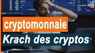 Krach des cryptos, la chute du bitcoin, l'effondrement du Terra