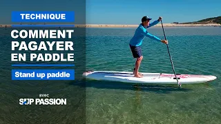 Comment PAGAYER ou RAMER en STAND UP PADDLE (tuto) ?