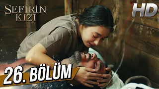 Sefirin Kızı 26. Bölüm (Full HD)