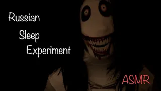 Russian Sleep Experiment Whispered by Jeff the Killer ASMR