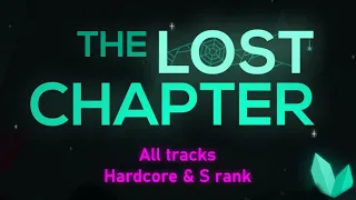 JS&B The Lost Chapter: All tracks (Hardcore, S Rank)
