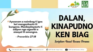 Dalan, Kinapudno ken Biag - April 17, 2024