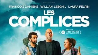 LES COMPLICES Bande Annonce (Comédie, 2023) François Damiens, Vanessa Paradi_Full-HD