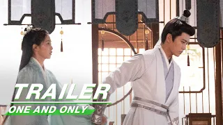 Official Trailer: One And Only | 周生如故 | iQIYI