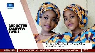 Zamfara Twins Regain Their Freedom, Family Claims N15M Ransom Paid 18/11/18 Pt.2 |News@10|