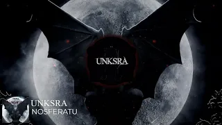UNKSRA - Nosferatu
