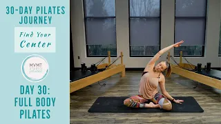 Pilates Full Body Centering Workout | "Finding Your Center" 30 Day Series - 30