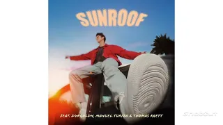 SUNROOF (FULL REMIX) - Nicky Youre & dazy feat. Manuel Turizo, 24kGoldn & Thomas Rhett