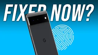 Pixel 6 Fingerprint Sensor: Did Google Finally Fix It?