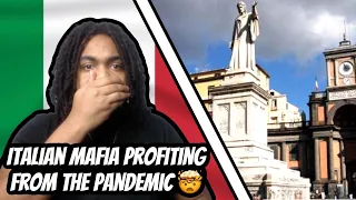 Business Is Booming for the Italian Mafia During COVID (REACTION)