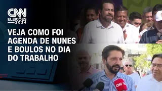 Veja como foi agenda de Nunes e Boulos no dia do trabalho | BASTIDORES CNN