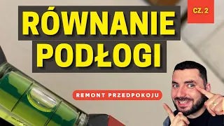 Równanie 𝙠𝙧𝙯𝙮𝙬𝙚𝙟 podłogi pod panele podłogowe masą samopoziomującą - wylewka samopoziom remont cz. 2