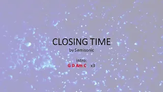 Closing Time by Semisonic - Easy acoustic chords and lyrics