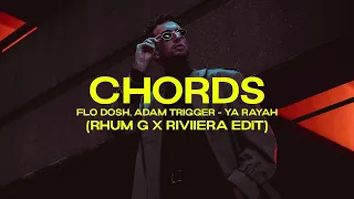 Flo Dosh, Adam Trigger - Ya Rayah (RHUM G x RIVIIERA Edit)