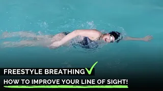 How to Improve Your Line of Sight When Breathing! | Freestyle