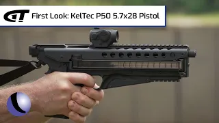 KelTec P50 5.7x28 Pistol | Guns & Gear First Look