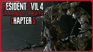 Resident Evil 4 Remake Separate Ways DLC - Chapter 5 Playthrough