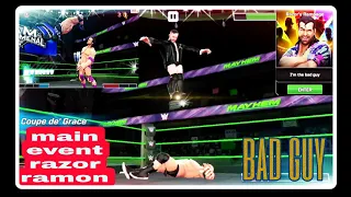 main event razor ramon||bad guy||🔥🔥|#wwemayhem||#anthonygamer ||#themordanizer