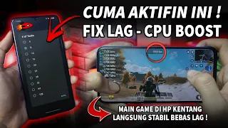 Hp Kentang Jadi Tidak Lag🔥 Cara Mengoptimalkan Performa CPU untuk Bermain Game di Android