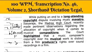 100 WPM, Transcription No  46, Volume 2, Legal Shorthand Dictation with Advance Outlines