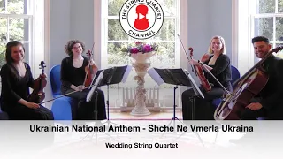 Ukrainian National Anthem (Shche Ne Vmerla Ukraina) Wedding String Quartet