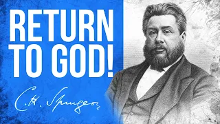 Reasons for Turning to the Lord (Hosea 6:1,2) - C.H. Spurgeon Sermon