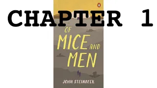 Of Mice and Men Ch.1