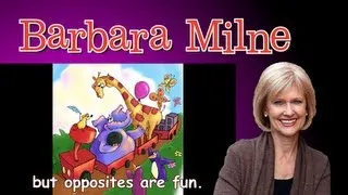 Opposites Are Fun Update - Barbara Milne