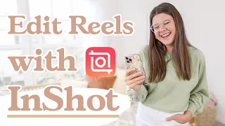 INSHOT EDITING TUTORIAL for Instagram Reels (easy way to edit outside the IG app for beginners)