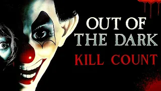 Out of The Dark (1988) - Kill Count S08 - Death Central