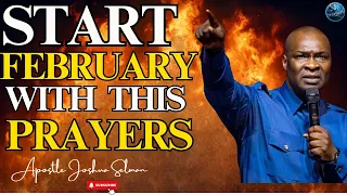 Prophetic Declarations for February: Tap into the Power of Prayer | Apostle Joshua Selman