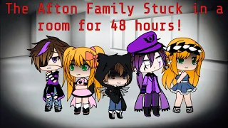 The Afton Family stuck in a room for 48 hours! / FNAF