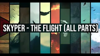 Skyper - The Flight Album (ALL PARTS)