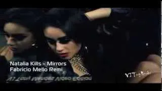 Natalia Kills - Mirrors (Fabricio Mello Remix - VJ Tony Mendes Video Edition)