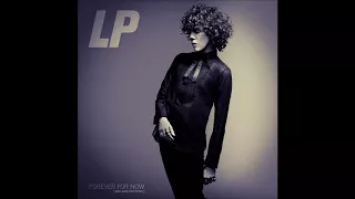 LP - Forever For Now (Live) [Audio]