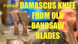 HOW TO FORGE A DAMASCUS KNIFE FROM OLD BAND SAW BLADES !!!